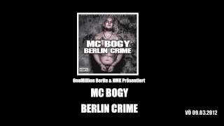 Mc Bogy - BERLIN CRIME Snippet