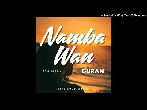 NAMBA WAN (2025) - GURAN (PROD. BY POJY)