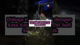 Download lagu Diduga Hina Rakyat dengan Kata Kasar, Oknum TNI Jadi Sorotan Publik! mp3