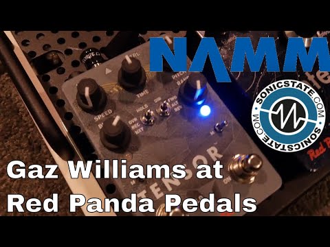 NAMM 2018: Gaz Williams at Red Panda Pedals - Tensor