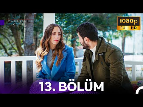 Kaderimin Oyunu 13. Bölüm | Kıyamıyorum Ben Sana