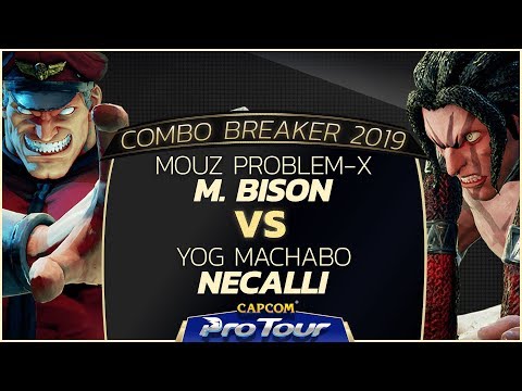 MOUZ Problem-X (M. Bison) vs YOG Machabo (Necalli) - Combo Breaker 2019 Losers Final - CPT 2019