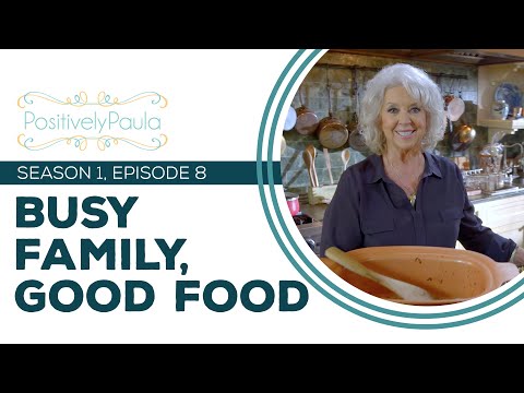 Full Episode Fridays: Busy Family, Good Food - 2 Busy Family Meal Recipes