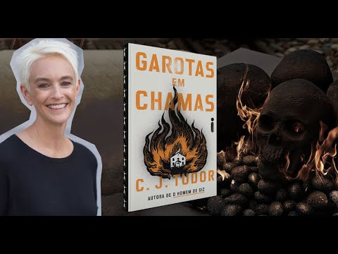 Garotas Em Chamas ??de C J Tudor ?Resenha