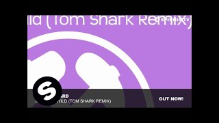 Grooveyard - Mary Go Wild (Tom Shark Remix)