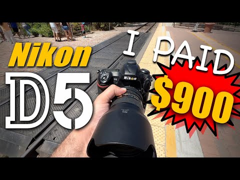Buying a Nikon D5 for $900!! WOW!!!!