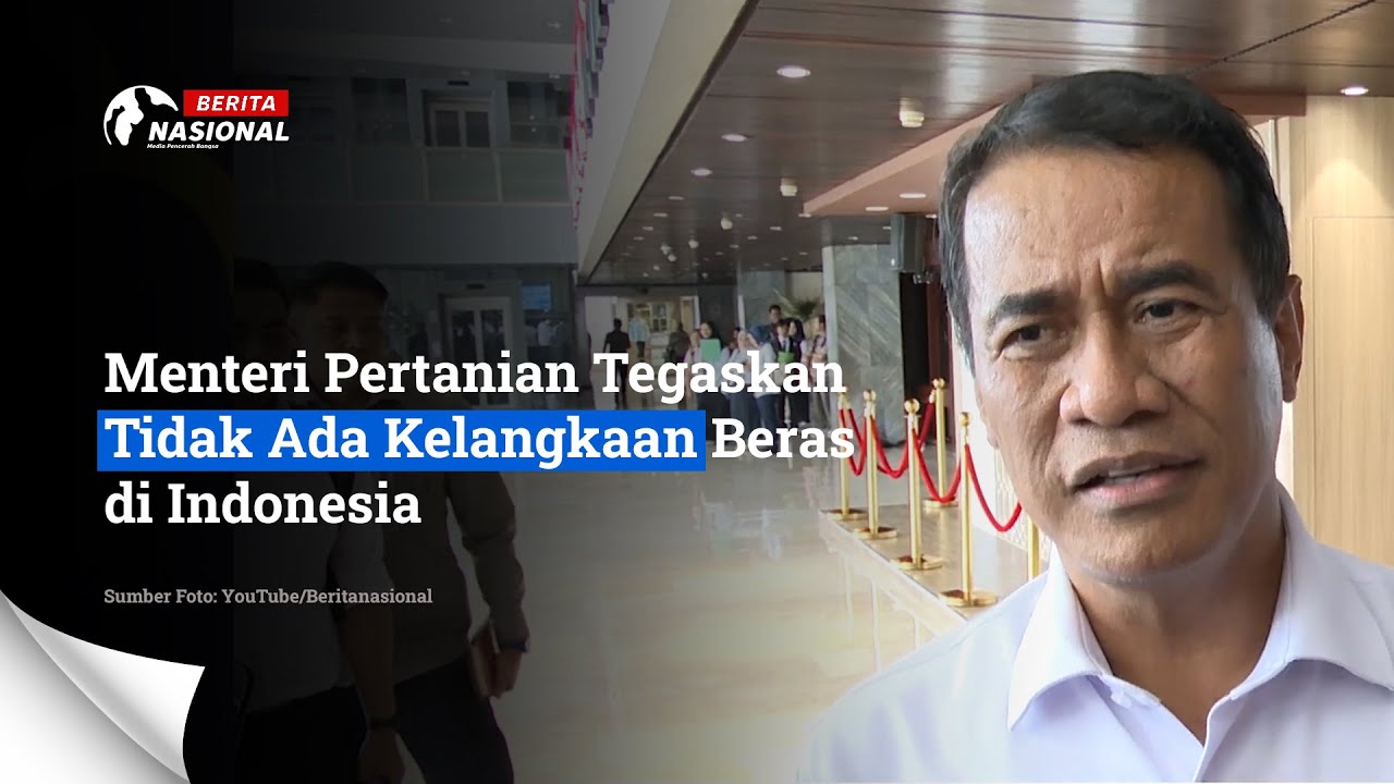 Menteri Pertanian Tegaskan Tidak Ada Kelangkaan Beras di Indonesia