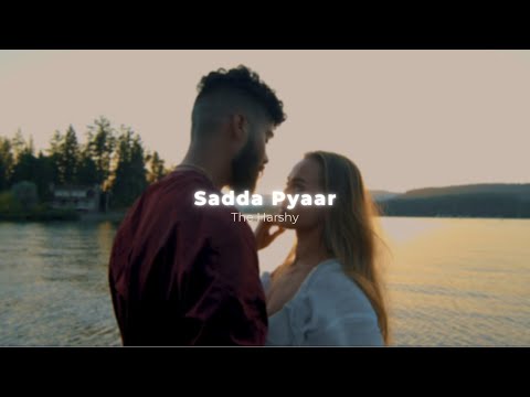 Saada pyar - AP Dhillon (slowed+reverb) - The Harshy