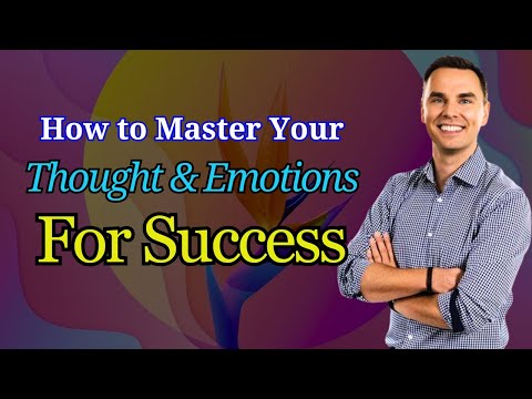 Reprogram Your Mind | How to Master Your Thoughts and Emotions for Success