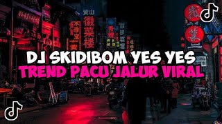 Download lagu DJ SKIDIBOM YES YES TREND PACU JALUR || SKIDIBOM PLAT KT BREAKBEAT JEDAG JEDUG MENGKANE VIRAL TIKTOK mp3 Download lagu DJ SKIDIBOM YES YES TREND PACU JALUR || SKIDIBOM PLAT KT BREAKBEAT JEDAG JEDUG MENGKANE VIRAL TIKTOK mp3
