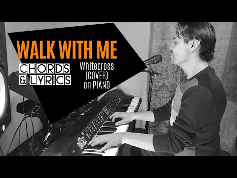 Walk with Me - Whitecross
