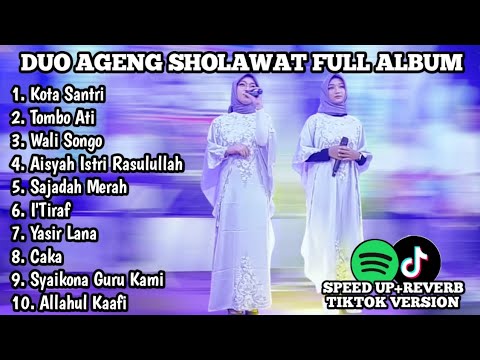 DUO AGENG - KOTA SANTRI - SHOLAWAT FULL ALBUM