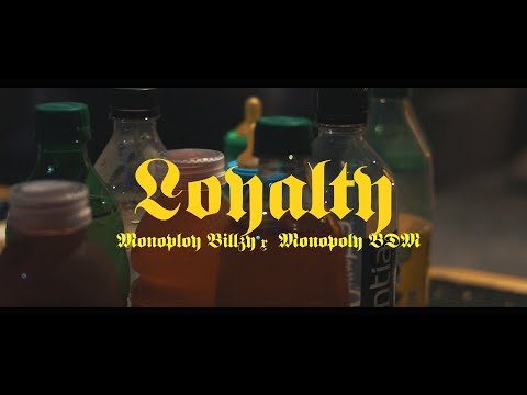 Monopoly Billzy x Monopoly BDM - Loyalty (Dir. By Kapomob Films)