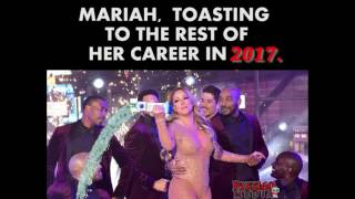 MARIAH CAREY'S TOAST TO 2017