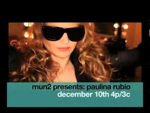 Paulina Rubio, Mi Historia - Mun2 (Promo)