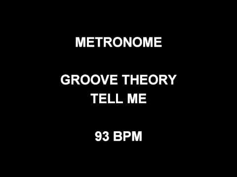 METRONOME 93 BPM Groove Theory TELL ME