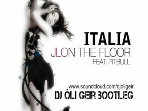 Alex Gaudino vs Jennifer Lopez & Pitbull - Italia on the floor (Dj Óli Geir Bootleg)