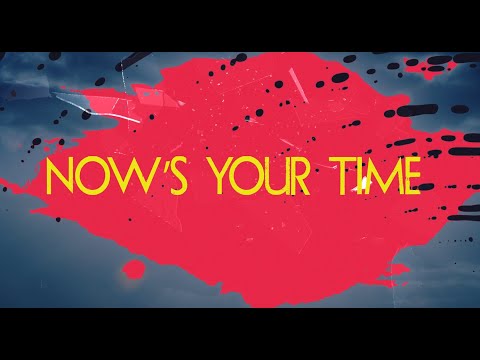 UNSECRET X  SAM TINNESZ X GREYLEE - NOW'S YOUR TIME [Official Lyric Video]