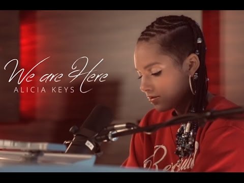 Alicia Keys - We are here Lyrics