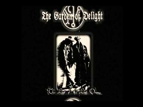 The Garden Of Delight - Bury Me Deep
