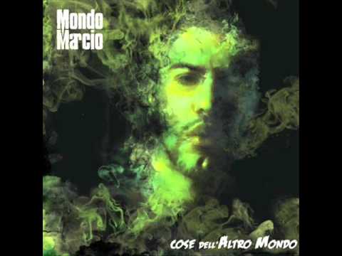Mondo Marcio feat  Danti   Chi temo di più