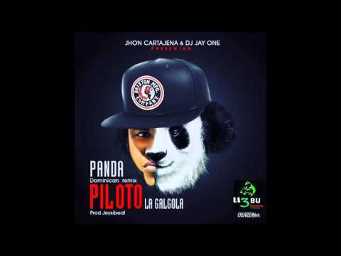 Piloto Galgola dominican panda remix jeysi beat prod