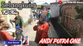 Download lagu ANDI PUTRA 1 Selangkung Rong Langkung Voc Rina Live Karang Sembung Cirebon Tgl 4 April 2021 mp3