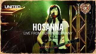 Hosanna - The i Heart Revolution - Hillsong UNITED