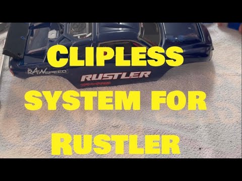 Building Clipless System For The Rustler