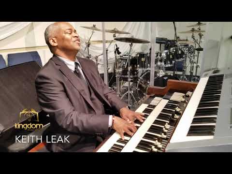 KEITH LEAK PLAYS FOR KINGDOM MINDED MINISTRIES
