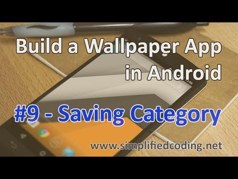9 Build a Wallpaper App in Android Saving Category