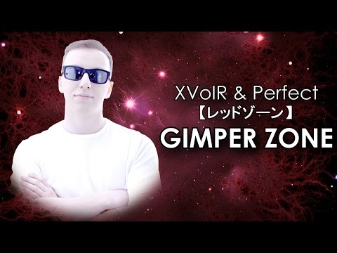 【レッドゾーン】GIMPER ZONE