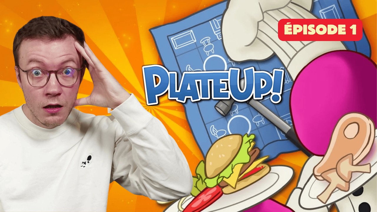 PlateUp! — PlateUp! : Arriverons nous à terminer une run ?