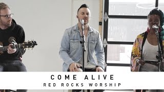 RED ROCKS WORSHIP - Come Alive: Song Session