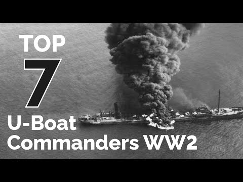 Top 7 U-Boat Commanders of the Second World War Documentary