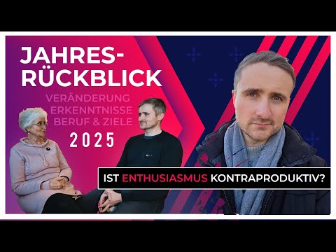 JAHRESRÜCKBLICK 2025 - Veränderung, Erkenntnisse