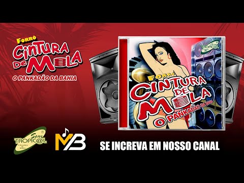 Cintura de Mola - Eu sou da zueira