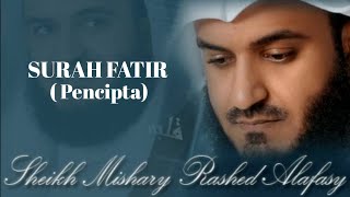 Download lagu Murottal Surat Fatir Sheikh Mishary Rashid Alafasy mp3