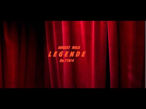 August  Nolk   "L E G E N D E"   Op.116/4    cello e piano