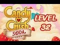 Candy Crush Soda Saga Level 32
