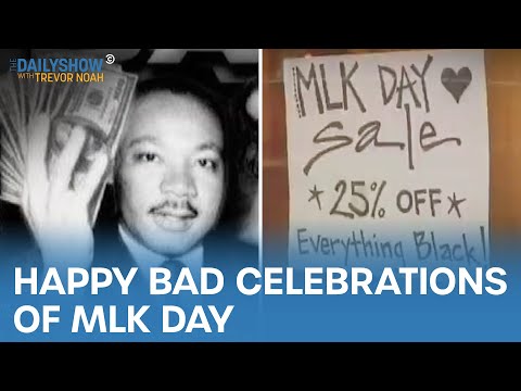 The Daily Show Put Together A Supercut Of The Cringiest Moments Brands Tried To Cash In On Martin Luther King Jr.