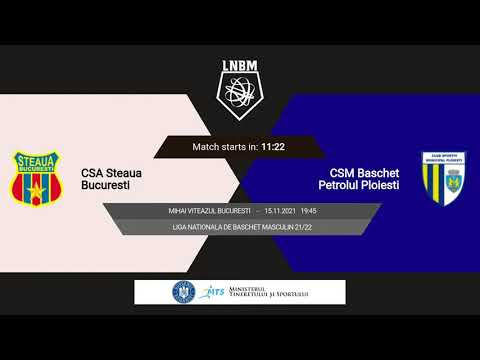 LNBM 2021-2022: Steaua București - CSM Baschet Petrolul Ploiești