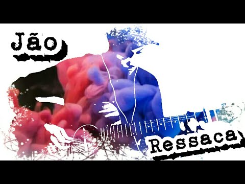 Ressaca - Jão