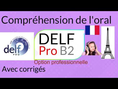 DELF Pro B2 - Sample papers - listening comprehension