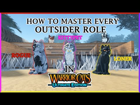 WCUE Outsider Roles Guide | Warrior Cats: Ultimate Edition