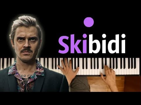 LITTLE BIG – SKIBIDI  ● караоке | PIANO_KARAOKE ● + НОТЫ & MIDI