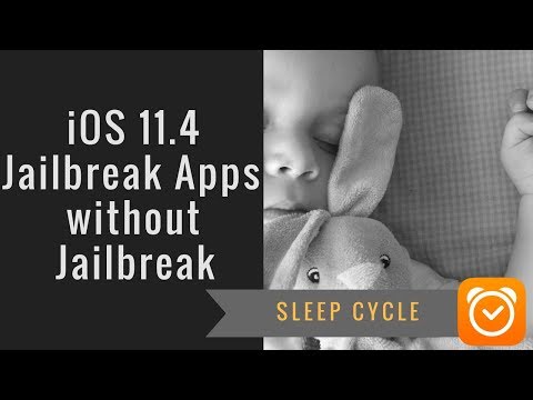 iOS 11.4 Jailbreak Apps without Jailbreak (Sleep Cycle)
