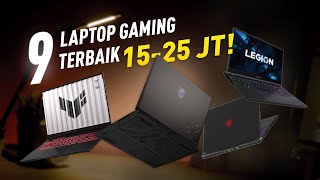 9 Laptop Gaming Terbaik 2025 (15-25 Juta): ASUS, Legion, MSI, Axioo & Lainnya!