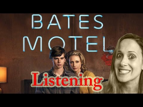 Listening Com A Série Bates Motel - English