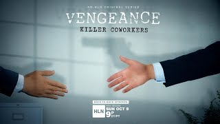 Vengeance: Killer Coworkers (2022) | Official Trailer | HLN